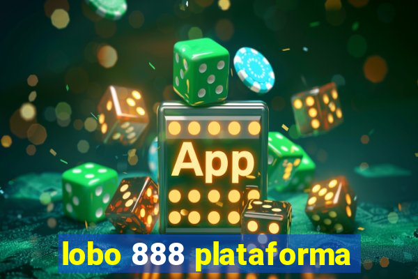 lobo 888 plataforma